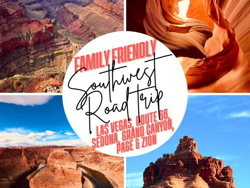 The Ultimate Southwest Road Trip Itinerary: Las Vegas, Sedona, Grand Canyon, Page & Zion for&nbsp;Families